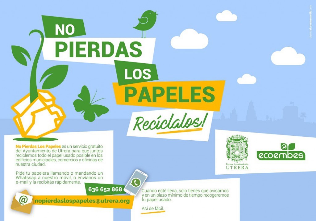 No Pierdas Los Papeles Recíclalos Nueva Campaña Gratuita De Recogida De Papel Utrera Al Día 9003