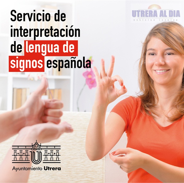 Utrera pone en marcha un sistema pionero España: servicio de interpretación de lengua de signos