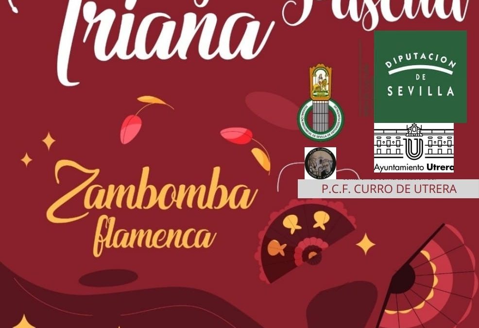 Tarde de baile y cante flamenco este jueves 21 con la Zambomba «Triana por Pascua»