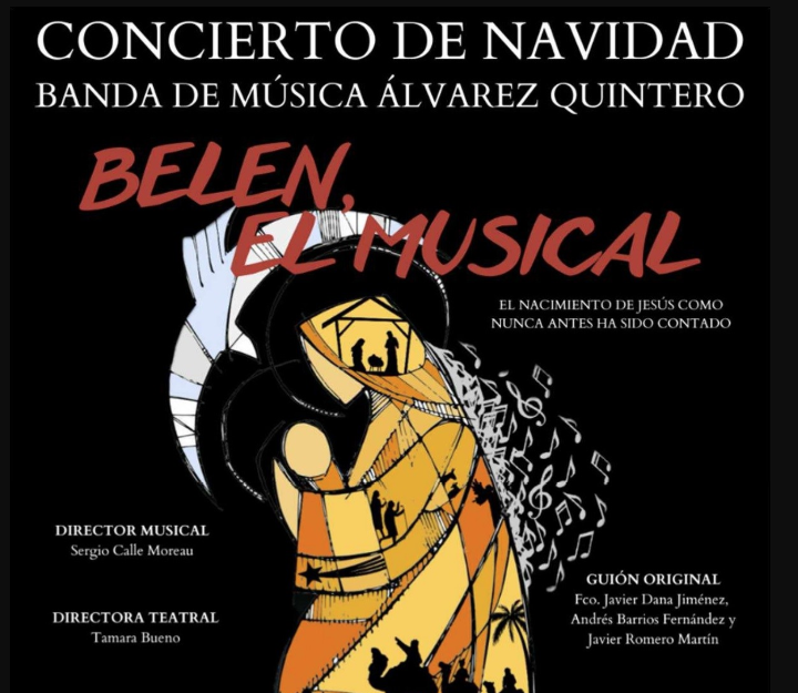 La Asociación Musical Álvarez Quintero nos trae por navidad «Belén, el musical» el 22 de diciembre