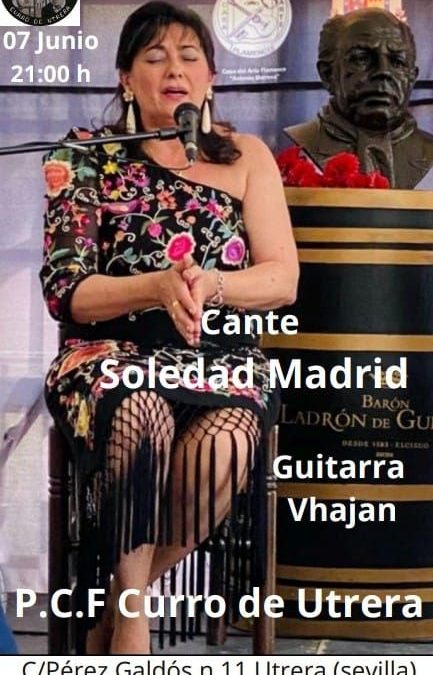 Soledad Madrid llevará su cante a la Peña Curro de Utrera el 7 de junio