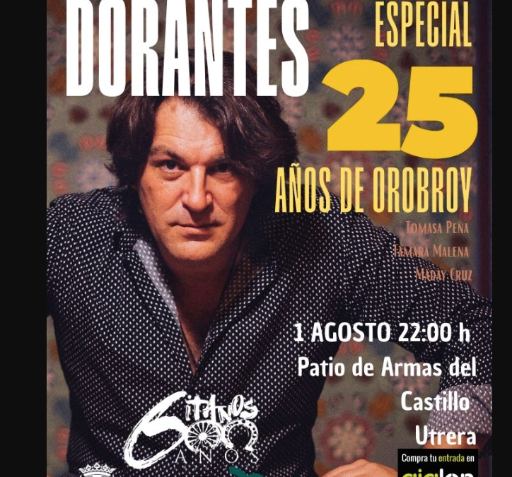 Dorantes en concierto en Utrera este viernes para celebrar el 25º aniversario de «Orobroy»