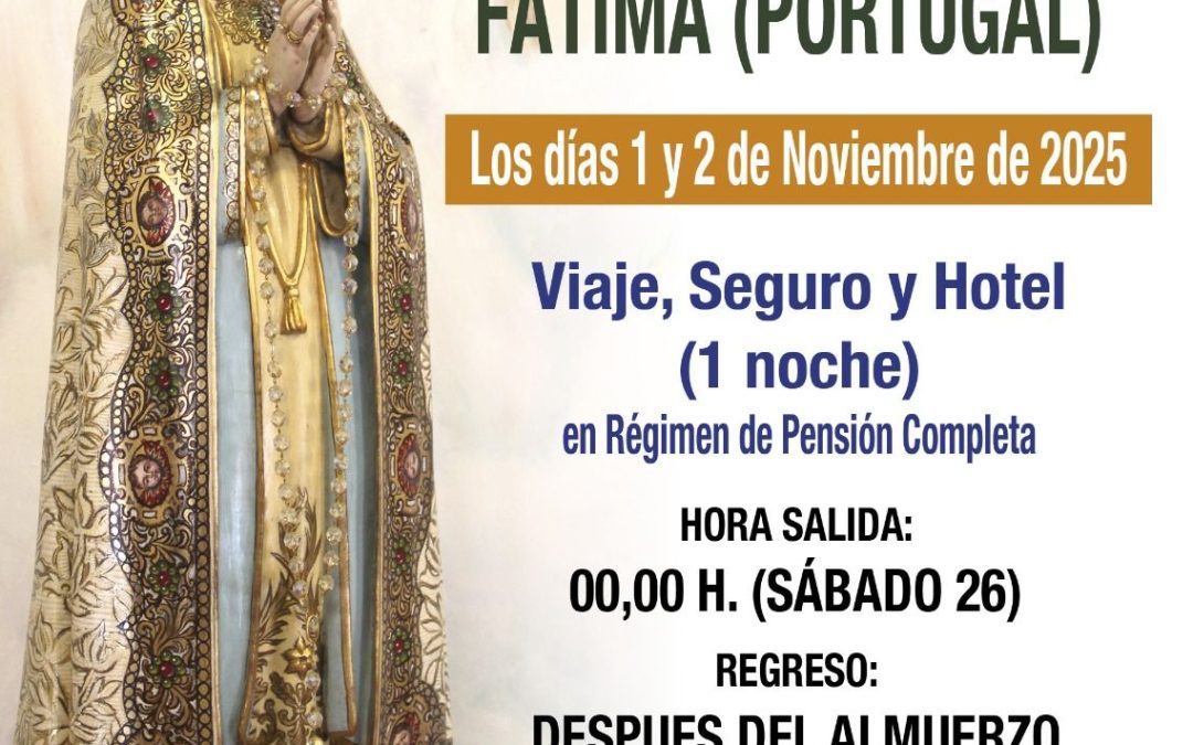 La Hermandad de Fátima de Utrera organiza una peregrinación a la ciudad de Fátima en noviembre