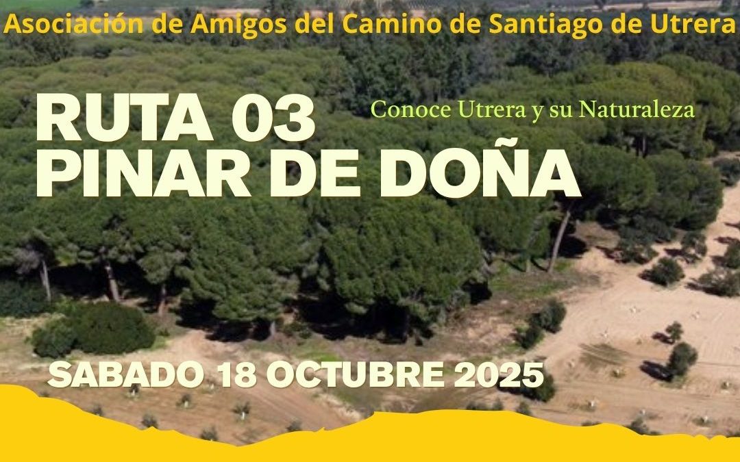 La Asociación de Amigos del Camino de Santiago de Utrera organiza una ruta al Pinar de Doña