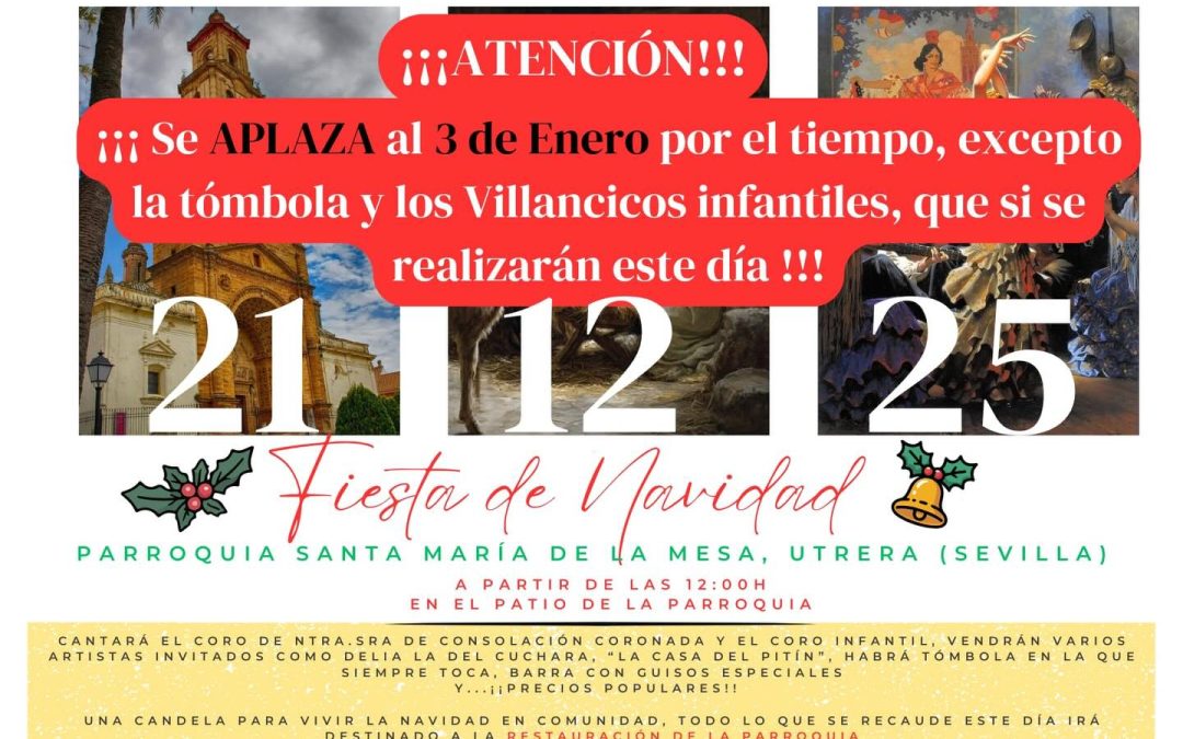 La Fiesta de Navidad de la Parroquia de Santa María queda aplazada al 3 de enero pero mantiene la tómbola y los villancicos