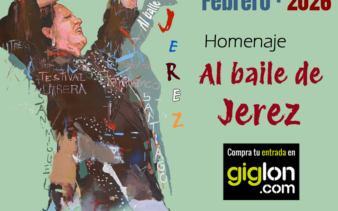 Disponibles para su compra las entradas del XII Festival Tacón Flamenco de Utrera dedicado al Baile de Jerez