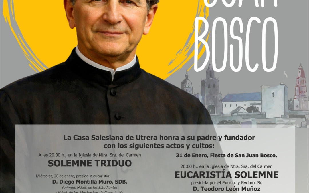 Inician las fiestas de la Casa Salesiana de Utrera en honor a la figura de San Juan Bosco