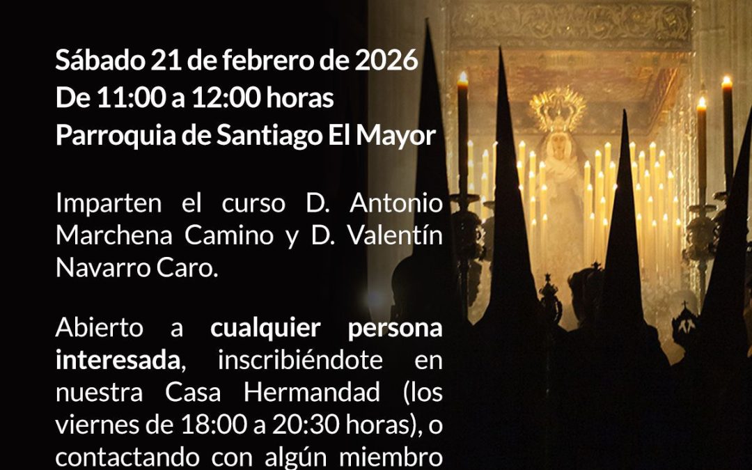 La Hermandad de El Cautivo impartirá un curso de formación para acólitos el 21 de febrero