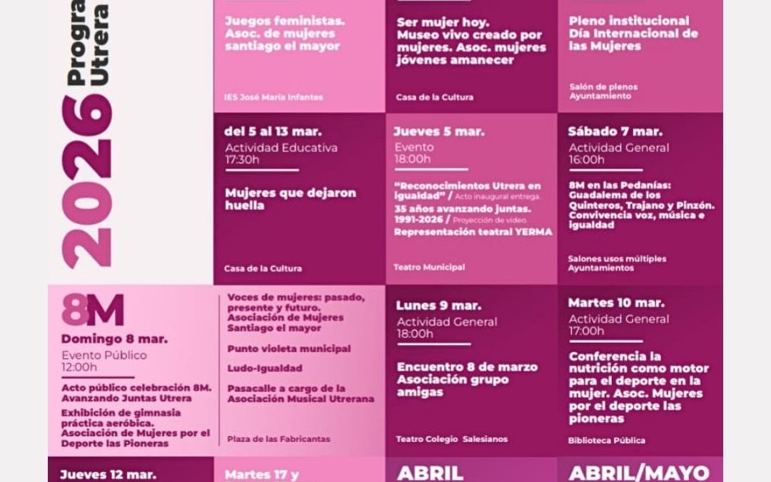 Utrera y sus pedanías conmemoran este fin de semana el Día Internacional de la Mujer con varias actividades