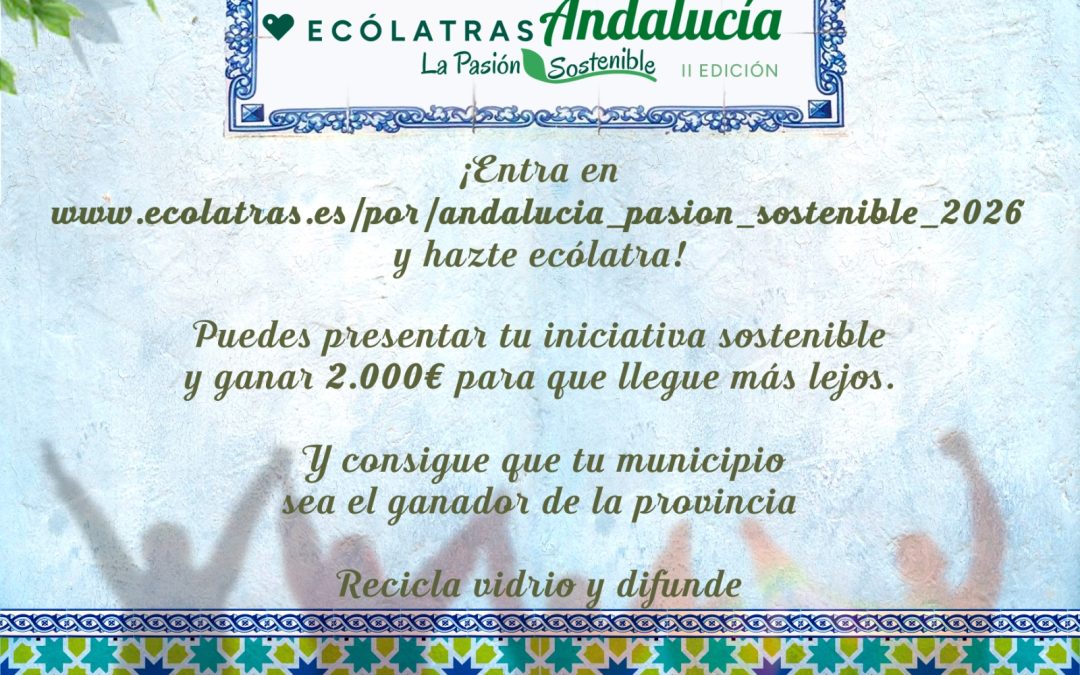 Utrera se suma a la II Edición de Ecólatras Andalucía con la campaña “La Pasión Sostenible”