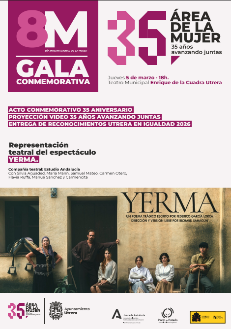 Utrera conmemora el 8M con una gala en el Teatro Municipal y la representación de “Yerma”