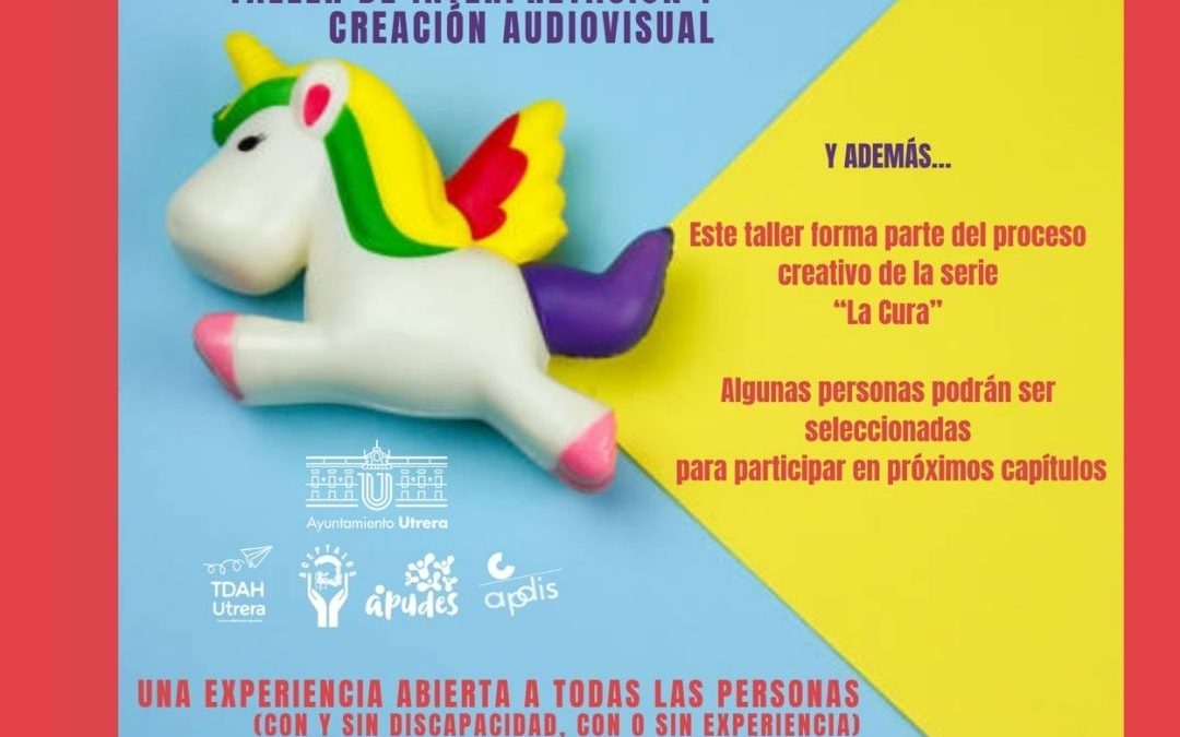 Apdis Utrera lanza un taller de interpretación y creación audiovisual para participar en el corto «La Cura»