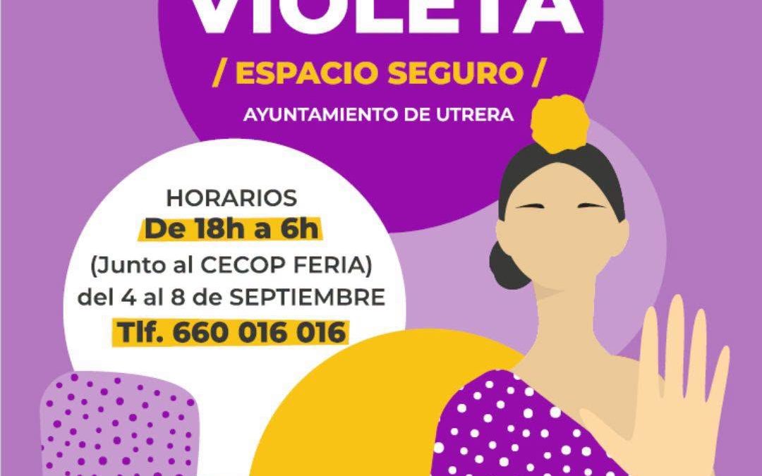 El Recinto Ferial de Utrera contará un año más con un Punto Violeta y un Espacio de Conciliación familiar