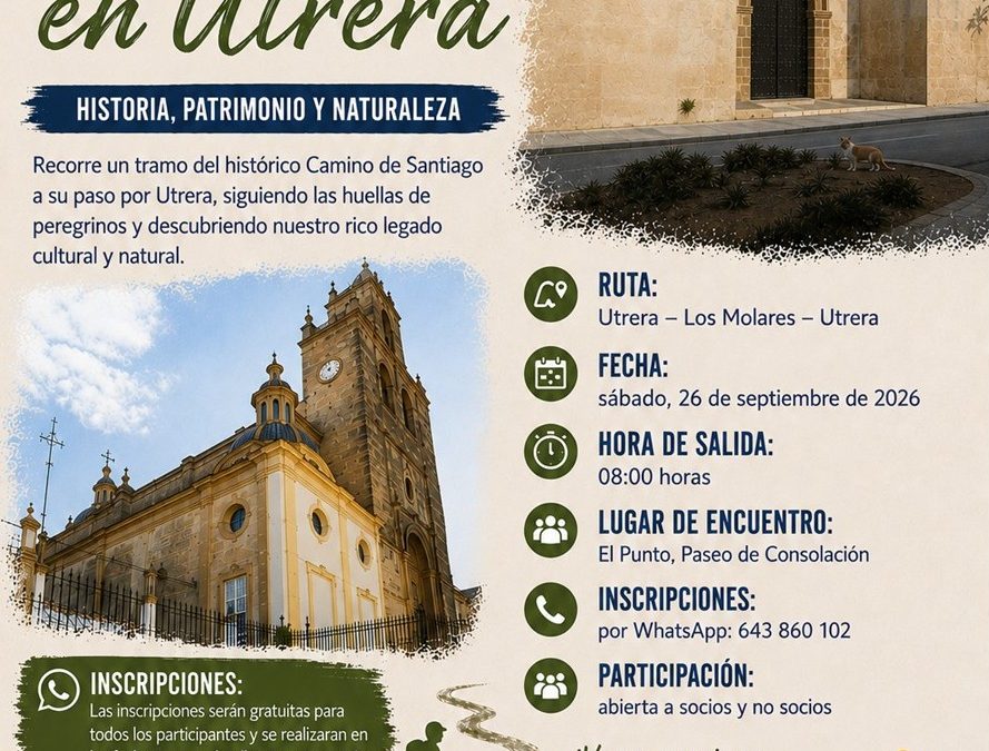 La Asociación de Amigos del Camino de Santiago de Utrera invita a la ciudadanía a caminar en una nueva ruta de senderismo