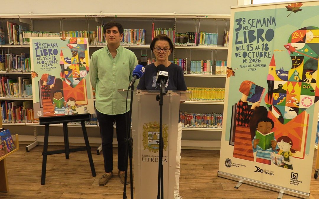 Utrera celebra del 15 al 18 de octubre su III Semana del Libro en la Plaza del Altozano (vídeo)