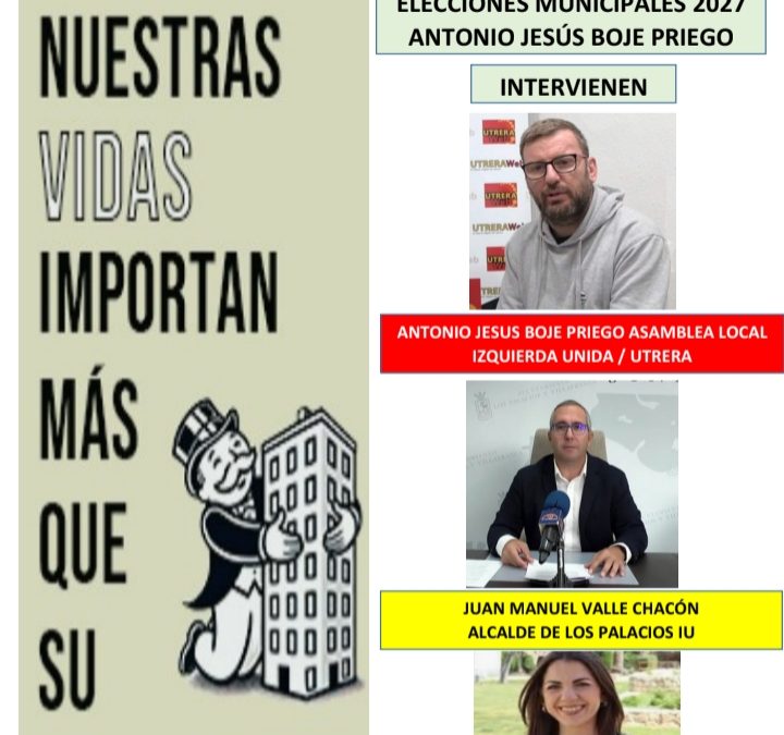 IU Utrera presentará a Antonio Jesús Boje como candidato a la alcaldía para las elecciones municipales de 2027